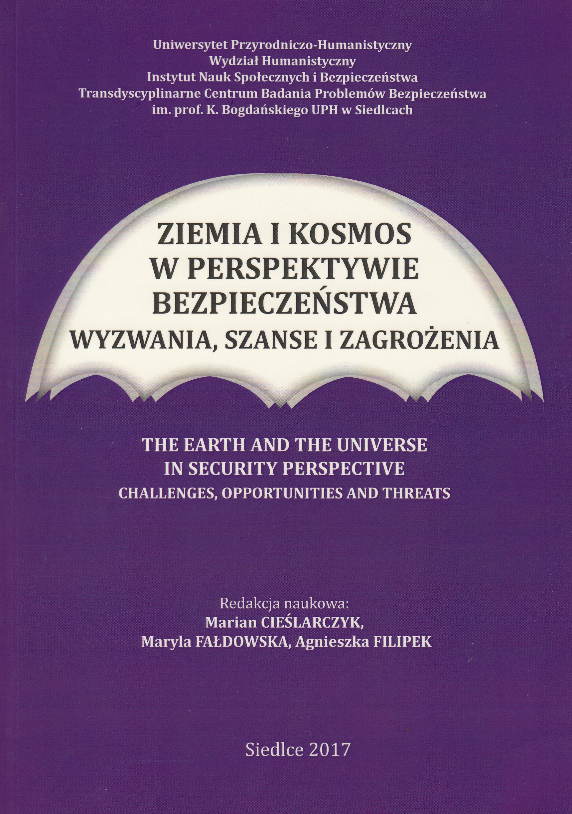 Ziemia i kosmos w perspektywie bezpieczeństwa